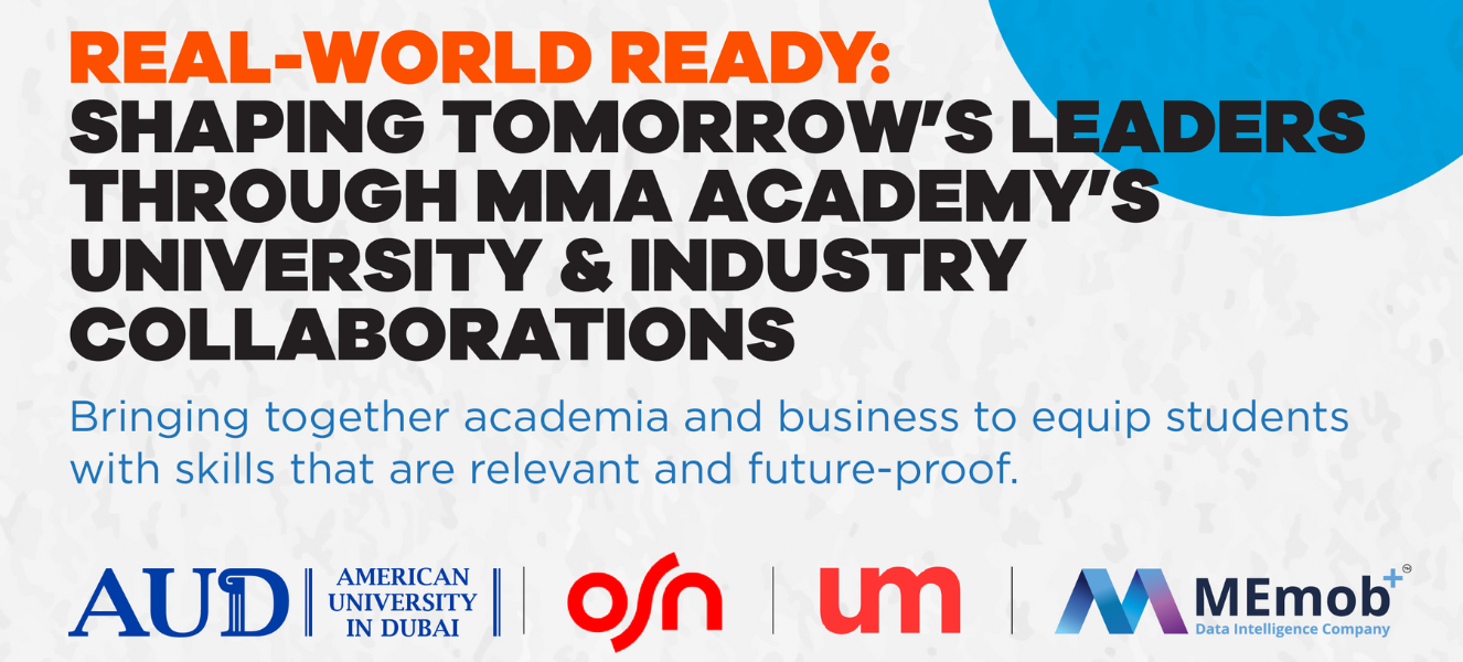 REAL-WORLD READY:  Shaping Tomorrow's Leaders Through MMA Academy's University & Industry Collaboration